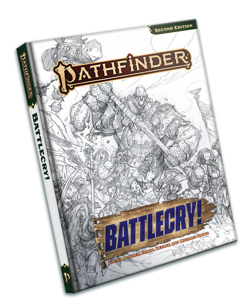 Pathfinder Second Edition: Battlecry! - Sketch Edition