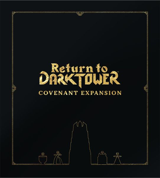 PREORDER Return to Dark Tower Covenant